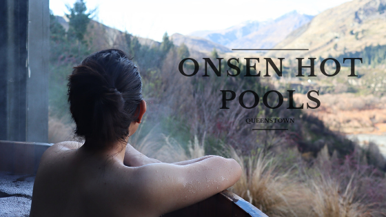 Queenstown Onsen Hot Pools Experience