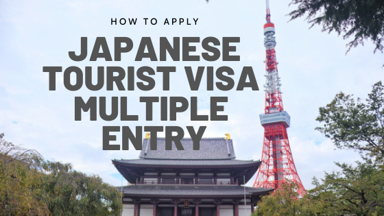 How To Apply Japanese Tourist Visa - Multiple Entry